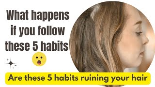 5 daily habits for strong and healthy hair growth 