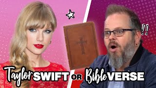 Taylor Swift Lyrics or Bible Verse from Lamentations? | This or That