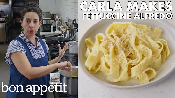 Carla Makes BA's Best Fettuccine Alfredo | From th...