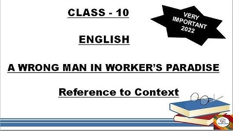 #Kseeb English Class 10#A Wrong man in workers paradise#Reference to context#Scorpio Class#