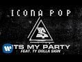 Miniature de la vidéo de la chanson It's My Party