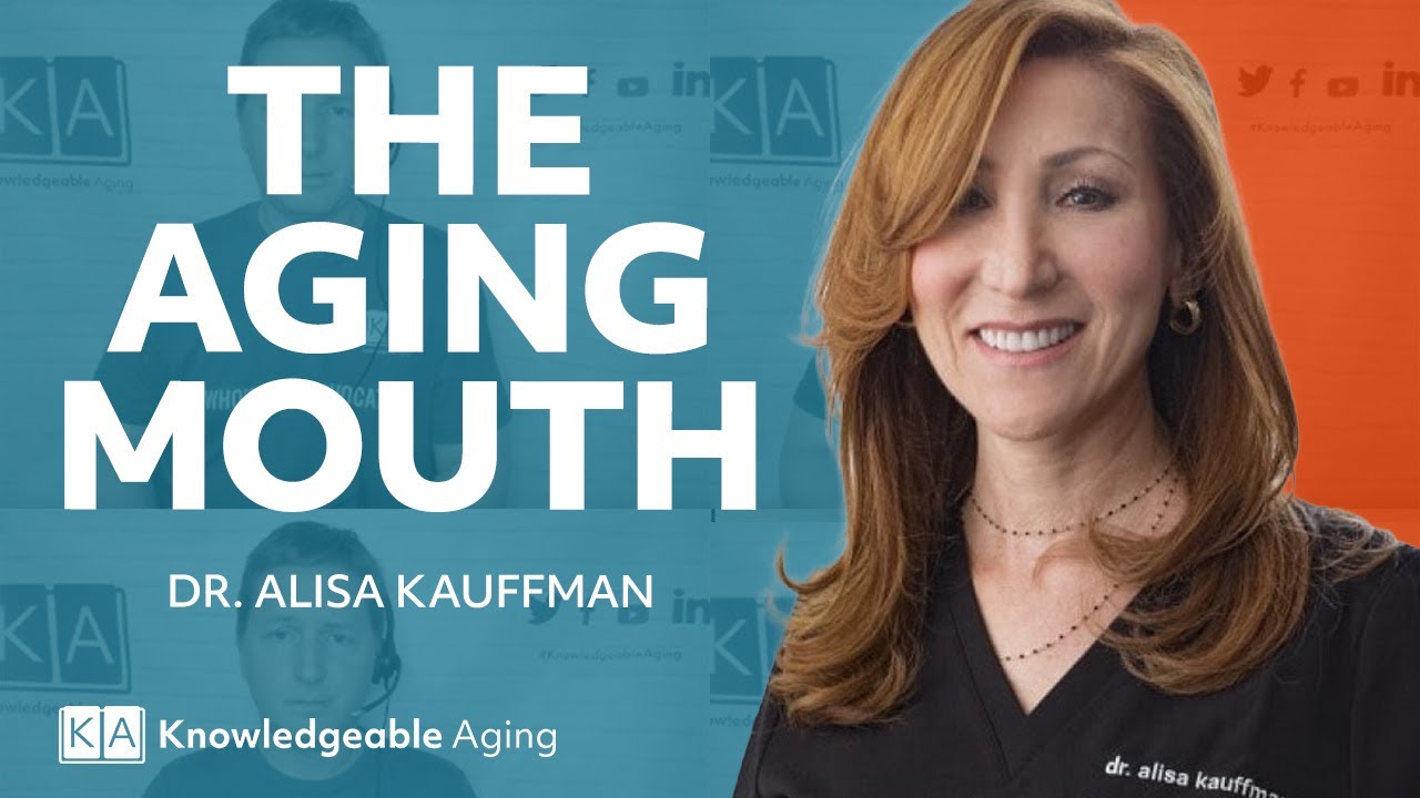 How to Take Care of the Aging Mouth