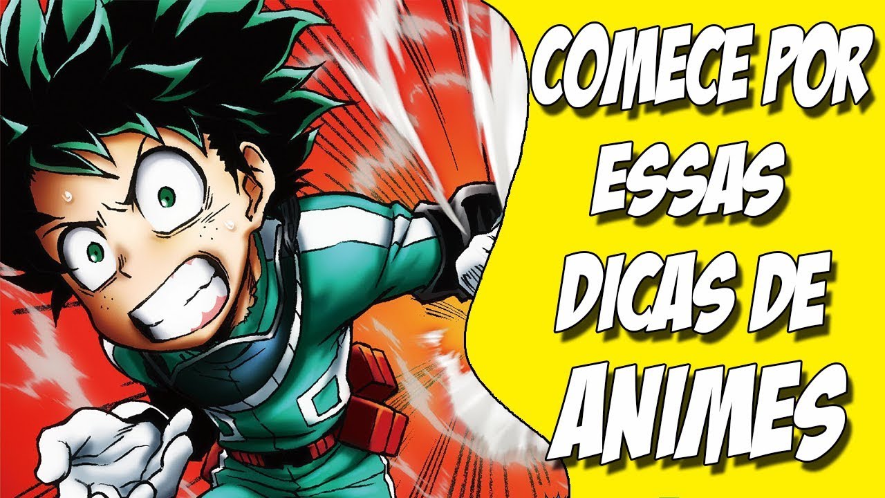 Dicas de Animes