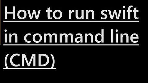 How to run swift in command line (CMD)