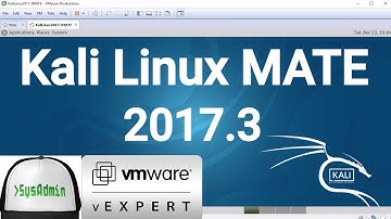 Kali Linux MATE 2017.3 Installation + VMware Tools + Overview on VMware Workstation [2017]