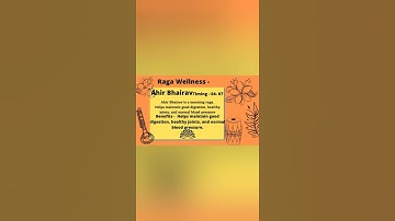 Thumbnail of Ahir Bhairav - A Morning Raga - Helps maintain digestion, healthy joints, and normal blood pressure.