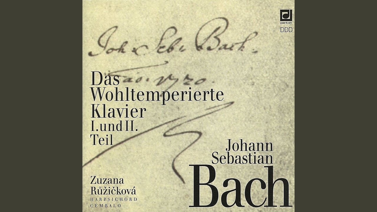 Das Wohltemperierte Klavier. Part One, BWV 846-869 - Prelude and Fugue