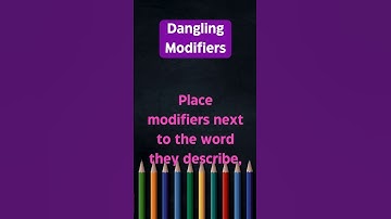 Dangling Modifiers: Fix Your Sentences! ✂️