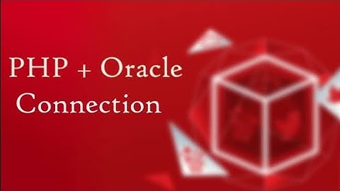 Menghubungkan database Oracle dengan PHP & Aplikasi pendaftaran siswa berbasis web
