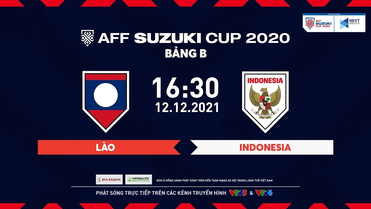 🔴 TRỰC TIẾP | LÀO – INDONESIA | Bảng B AFF Suzuki Cup 2020