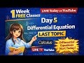 NEB Grade 12 FREE Live Classes 🔴| Calculus (Differential Equations) Linear Differential Eqn | Day 5