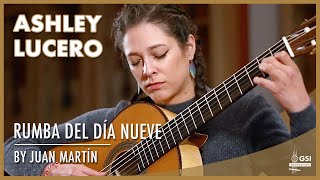 Ashley Lucero plays Juan Martín&#39;s &quot;Rumba Del Día Nueve&quot; on a Córdoba &quot;Santos Hernandez&quot; guitar