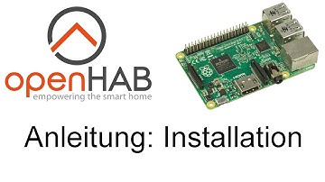 OpenHAB 2 Installation auf Raspberry Pi 4 mit Raspbian (Manuell)