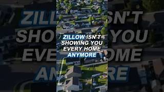 Zillow Isnt Showing You Every Home Anymore