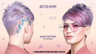 Undercut &amp; Hair Tattoo for Woman