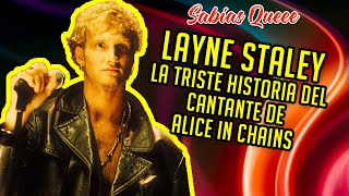 Layne Staley La Triste Historia del cantante de Alice in Chains