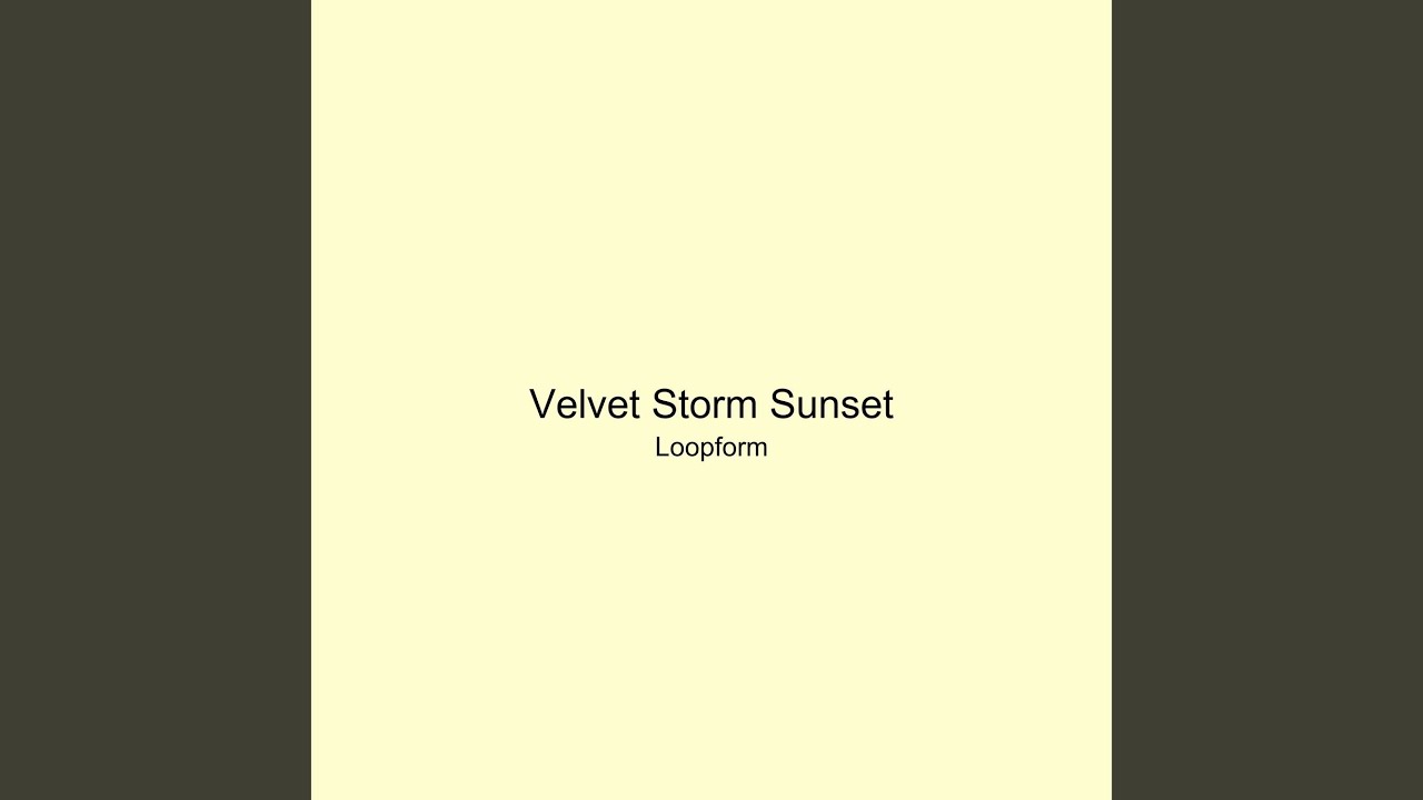 Velvet Storm Sunset