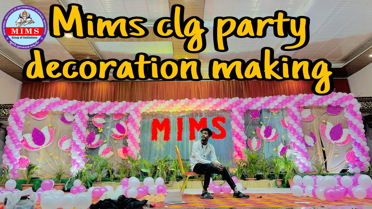 MIMS College Party decorationmaking video salaar YouTube mims-college-party-decorationmaking-video-salaar-youtube