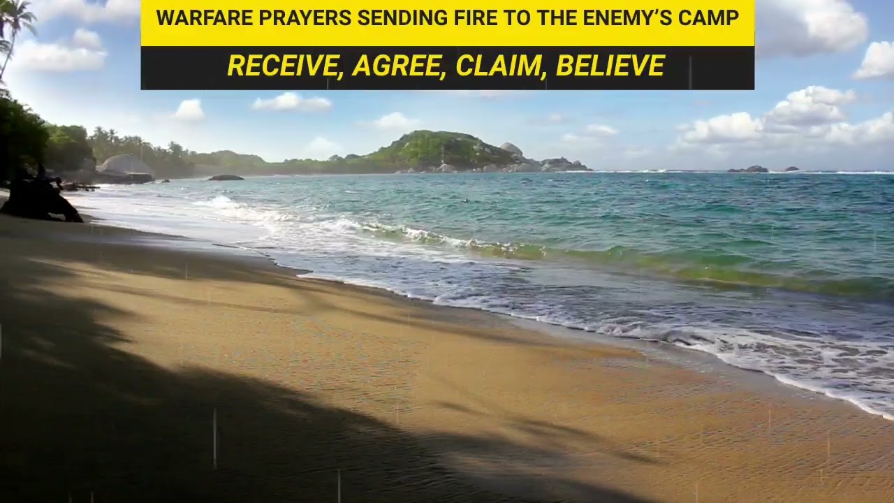 WARFARE PRAYERS SENDING FIRE TO THE ENEMY’S CAMP - PASTOR ROBERT CLANCY 