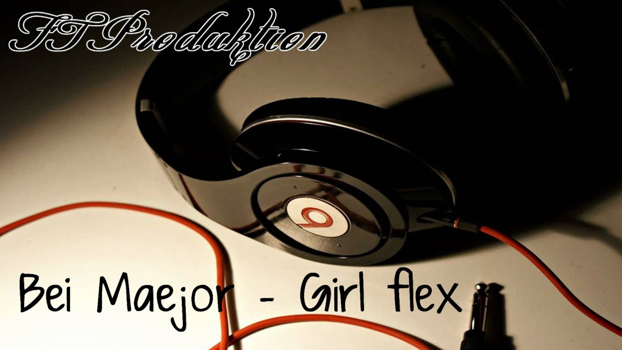 bei maejor - girl flex (DOWNLOAD)