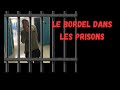 Le bordel dans les prisons