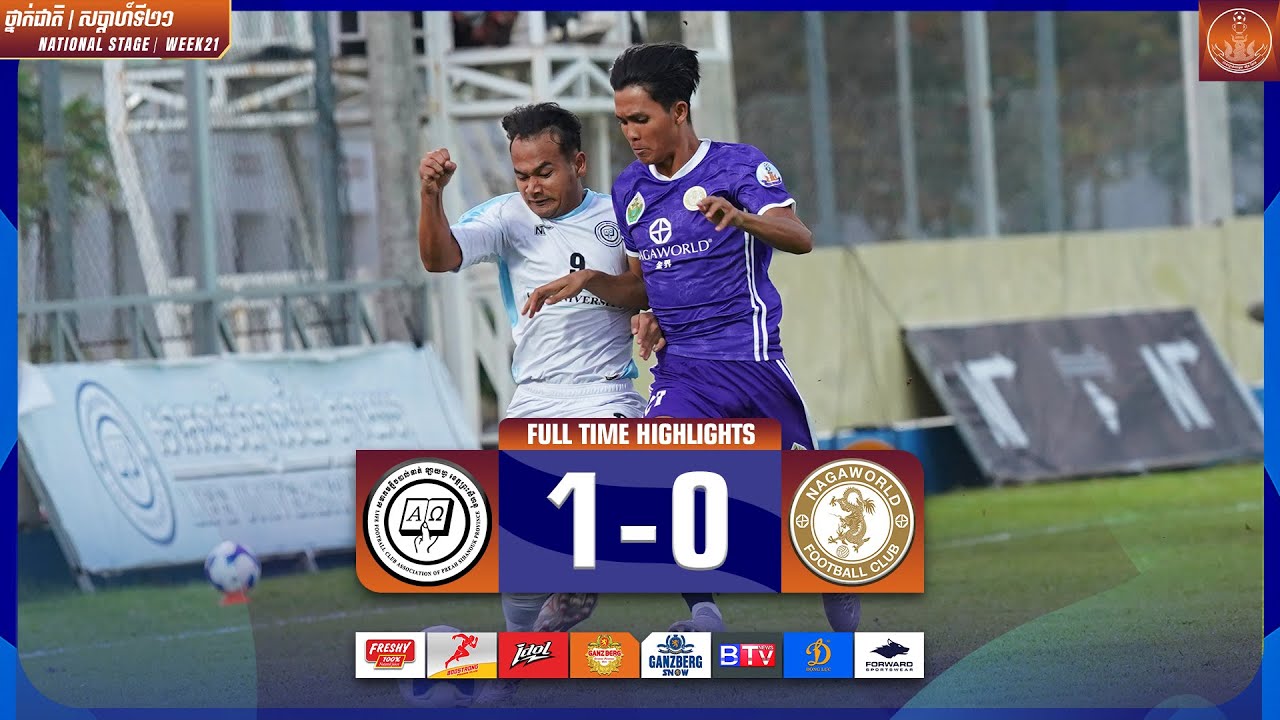 R16 - Life FC Sihanoukville (1-0) Naga World - YouTube
