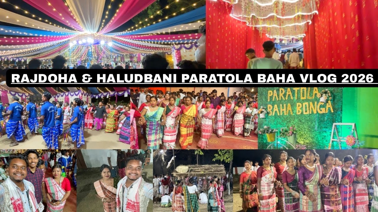 RAJDOHA & HALUDBANI PARATOLA SAGUN BAHA 🌿🌺BONGA VLOG VIDEO 2026 ll New santhali vlog video 2026 