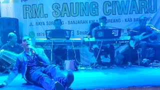 Tamu SAUNG CIWARU Paling Top & Paling Heboh