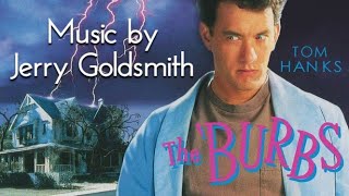 The 'Burbs | Soundtrack Suite (Jerry Goldsmith)