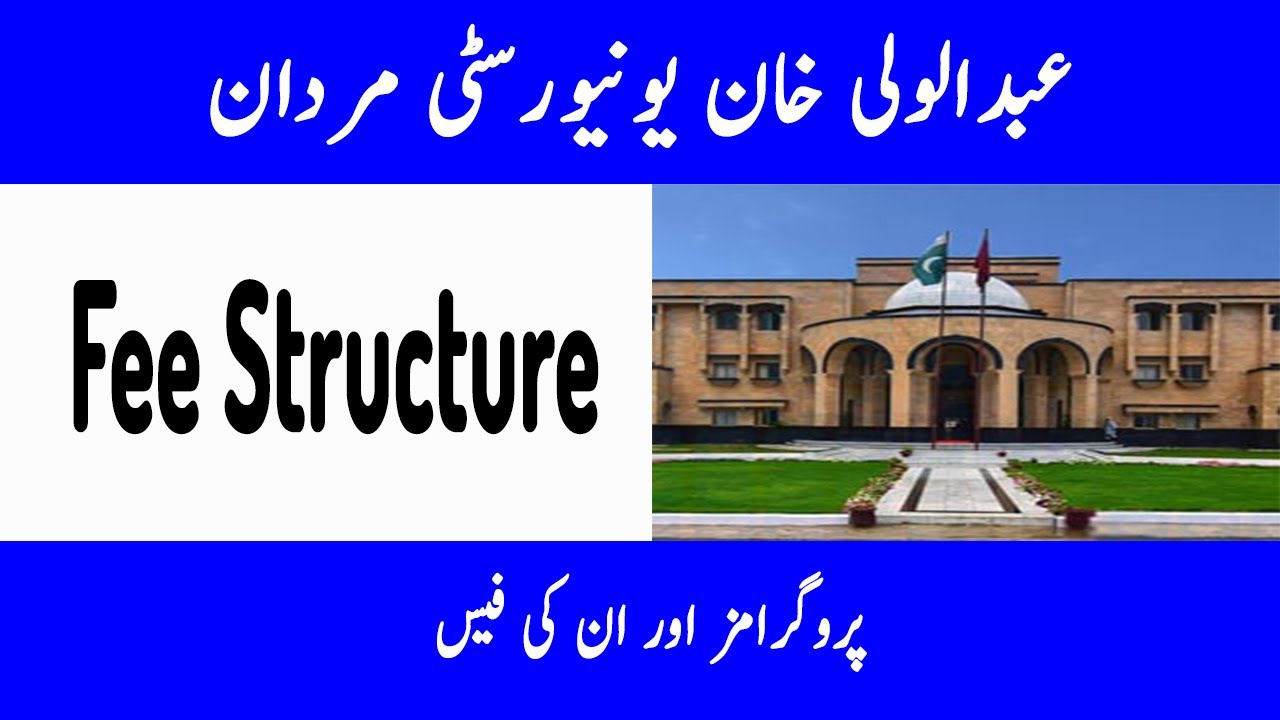 adbul-wali-khan-university-mardan-fee-structure-awku-mardan-fee-pak