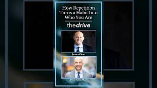 How Repetition Turns a Habit Into Who You Are | James Clear