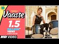 Vaaste (Title) Song Lyrics