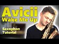 Avicii - Wake Me Up | Saxophon Lernen ohne Noten