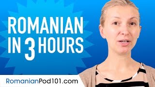 Learn Romanian in 3 Hours  ALL the Romanian Basics You Need