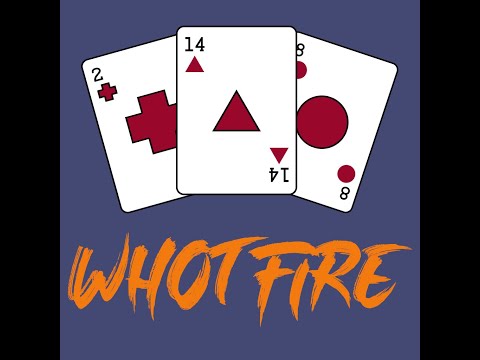 WhotFire - Next Level Whot