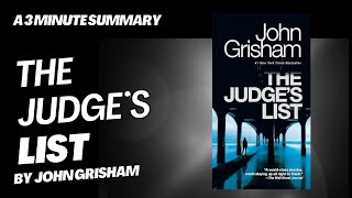 The Judge's List - A 3 minute summary