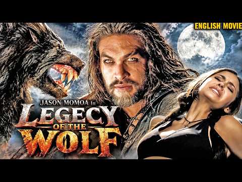 Jason Momoa In LEGECY OF THE WOLF - Full Hollywood Horror Action Movie | English Movie | Lucas Till