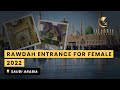 Rawdah enterence for female 2022