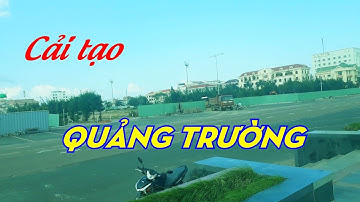 CẢI TẠO QUẢNG TRƯỜNG 1/4 - Hồ phun nước nghệ thuật kết hợp nhạc nước