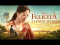 Film cristiano completo in italiano -  "Una felicità a lungo attesa"