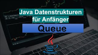 Famous Java - Queue in Java | LinkedList | PriorityQueue | Java Datenstrukturen | Java programmieren lernen Wealth