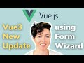 Vue3 New v-model Update: let's try it on a Form Wizard!