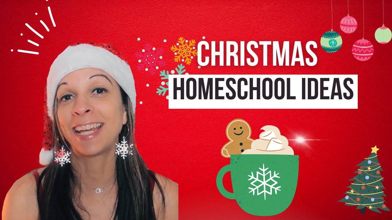 Making Memories with Christmas homeschool ideas