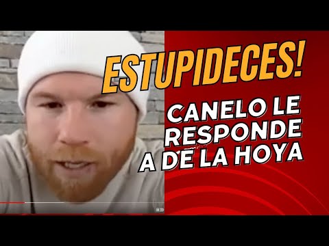 Canelo responde al comentario de De la Hoya que lo acusa de tener peleas aburridas