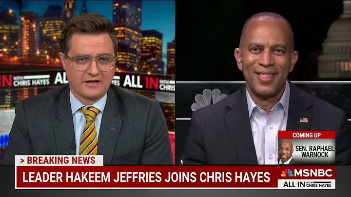 Leader Jeffries on MSNBC's All In with Chris Hayes