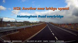 HS2: Another new bridge opens! Hunningham Road