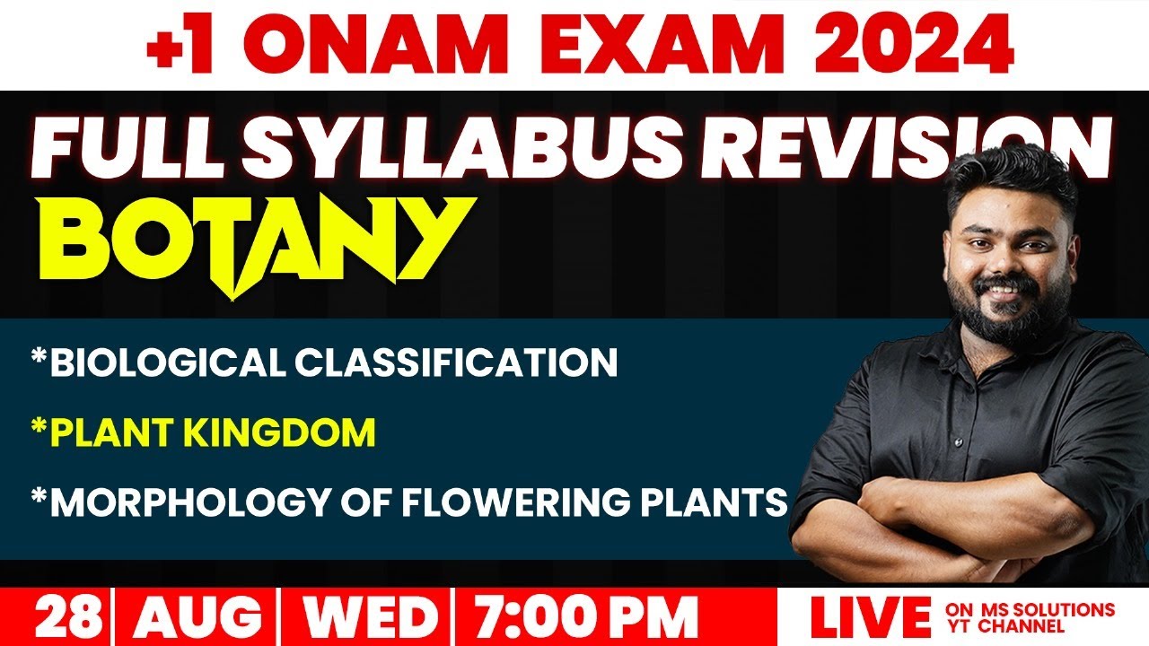 +1 ONAM EXAM 2024 | BOTANY |  FULL SYLLABUS REVISION | 28 AUG | 7PM | MS SOLUTIONS
