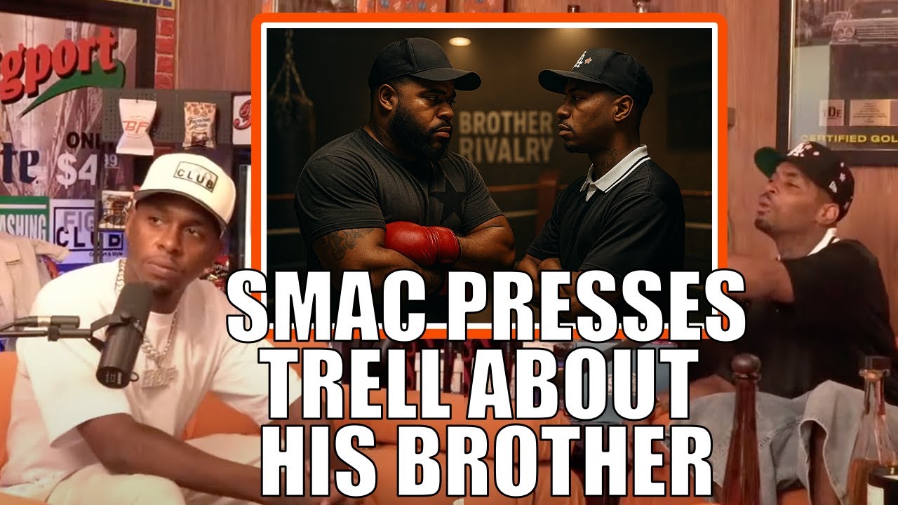 Smac presses TRell about his brother !!