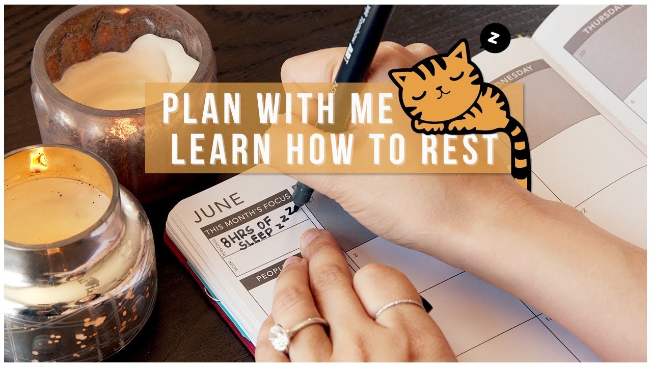 Plan with Me | Learn How to Rest | June 2019