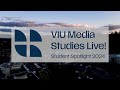 Viu media studies live student spotlight 2024